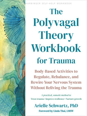 cover image of The Polyvagal Theory Workbook for Trauma